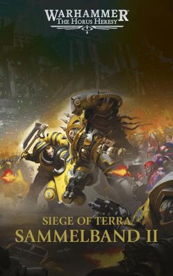 The Horus Heresy - Siege of Terra - Sammelband 02 | Gav Thorpe (u. a.) | Buch