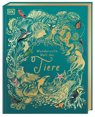 Wundervolle Welt der Tiere | Ben Hoare | Buch | Wundervolle Welt | 224 S. | 2019