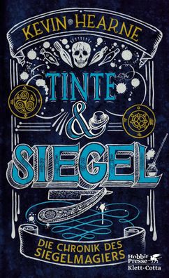 Tinte & Siegel | Die Chronik des Siegelmagiers 1 | Kevin Hearne | Taschenbuch