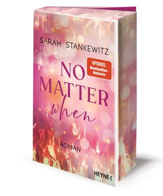 No Matter When | Sarah Stankewitz | Taschenbuch | Love Burns | 384 S. | Deutsch
