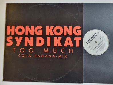HongKong Syndikat - Too Much 12'' Vinyl Maxi Germany