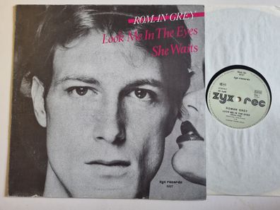 Roman Grey - Look Me In The Eyes 12'' Vinyl Maxi Germany