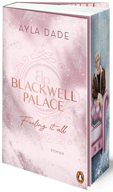 Blackwell Palace. Feeling it all | Ayla Dade | Taschenbuch | 592 S. | Deutsch