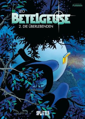 Betelgeuse. Band 2 | Die Überlebende | Leo | Buch | 48 S. | Deutsch | 2019