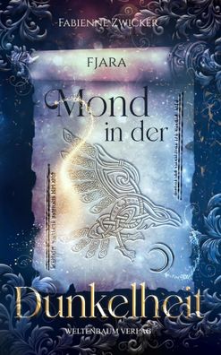 Fjara | Mond in der Dunkelheit | Fabienne Zwicker | Taschenbuch | Fjara | 2024