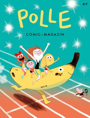 POLLE #9: Kindercomic-Magazin | Pollympische Spiele | Tor Freeman (u. a.) | Buch