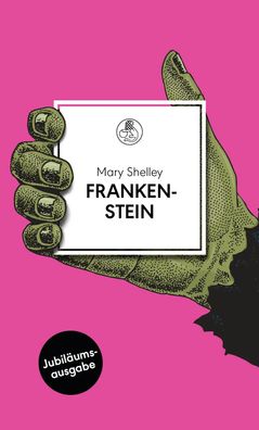 Frankenstein | oder Der moderne Prometheus. Roman | Mary Shelley | Buch | 464 S
