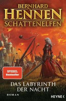 Schattenelfen - Das Labyrinth der Nacht | Roman | Bernhard Hennen | Taschenbuch
