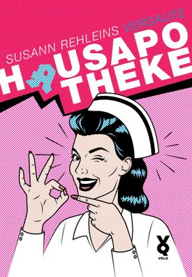Susann Rehleins versaute Hausapotheke | Susann Rehlein | Taschenbuch | 264 S
