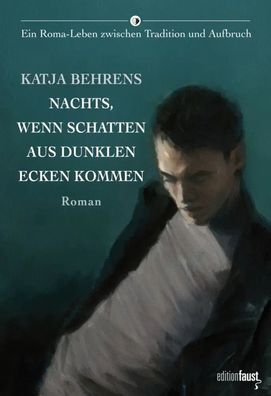 Nachts, wenn Schatten aus dunklen Ecken kommen | Katja Behrens | Buch | 255 S