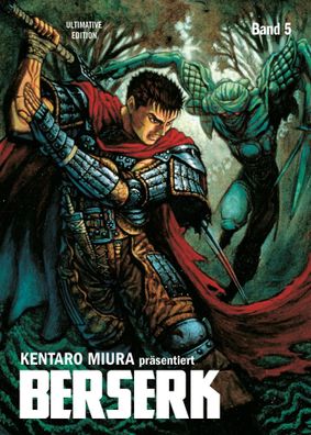 Berserk: Ultimative Edition | Bd. 5 | Kentaro Miura | Taschenbuch | 478 S
