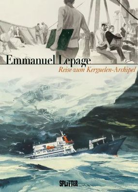 Reise zum Kerguelen-Archipel | Emmanuel Lepage | Buch | 160 S. | Deutsch | 2012