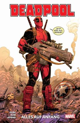 Deadpool - Neustart | Bd. 1: Alles auf Anfang | Skottie Young (u. a.) | Buch