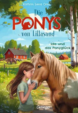 Die Ponys von Lillasund 1. Ida und das Ponyglück | Kathrin Lena Orso | Buch
