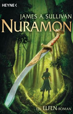 Nuramon | Ein Elfenroman | James A. Sullivan | Taschenbuch | 823 S. | Deutsch