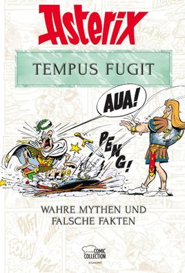 Asterix - Tempus Fugit | Wahre Mythen und falsche Fakten | Molin (u. a.) | Buch