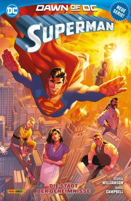 Superman | Bd. 1 (3. Serie): Die Stadt der Geheimnisse | Williamson (u. a.)
