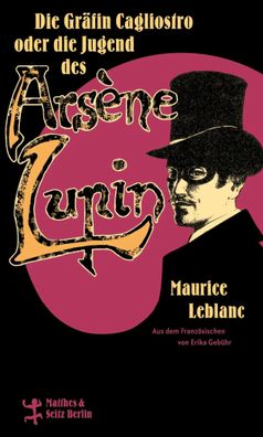 Die Gräfin Cagliostro oder die Jugend des Arsène Lupin | Maurice Leblanc | Buch