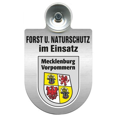 Einsatzschild mit Saugnapf Forst u. Naturschutz im Einsatz 393813 Region Mecklenburg