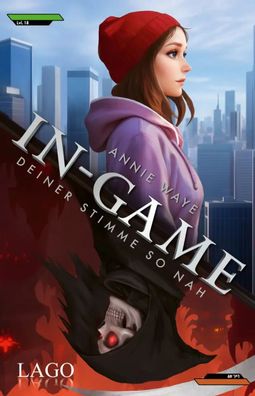 IN-GAME | Deiner Stimme so nah | Annie Waye | Taschenbuch | 432 S. | Deutsch