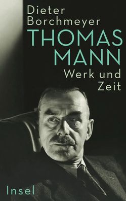 Thomas Mann | Dieter Borchmeyer | Buch | 1552 S. | Deutsch | 2022