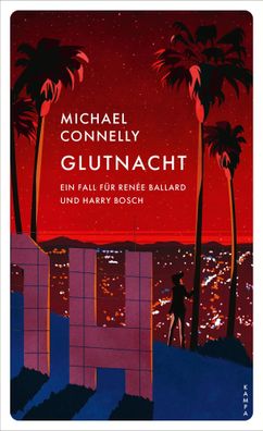 Glutnacht | Ein Fall für Renée Ballard und Harry Bosch | Michael Connelly | Buch