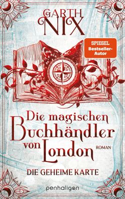Die magischen Buchhändler von London - Die geheime Karte | Roman | Garth Nix