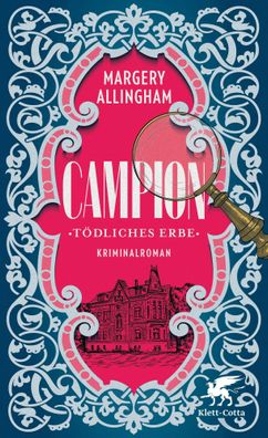 Campion. Tödliches Erbe | Kriminalroman | Margery Allingham | Taschenbuch | 2025
