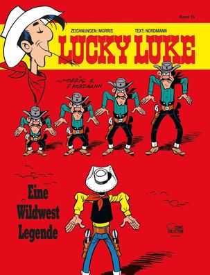 Lucky Luke 76 - Eine Wildwest-Legende | Morris (u. a.) | Buch | Lucky Luke