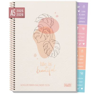 Häfft College-Timer 2025/2026 / Schülerkalender / A5 / Life is beautiful