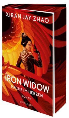 Iron Widow - Rache im Herzen | Xiran Jay Zhao | Taschenbuch | Iron Widow | 2023