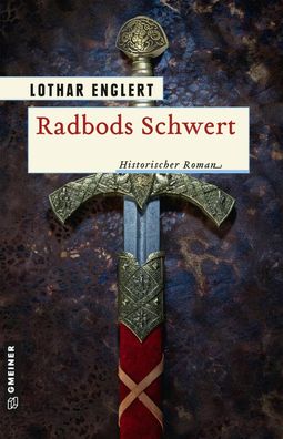 Radbods Schwert | Lothar Englert | Taschenbuch | Radbod | 407 S. | Deutsch