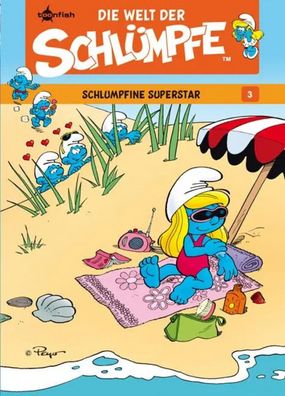 Schlümpfe ­ Die Welt der Schlümpfe 03. Schlumpfine Superstar | Peyo | Buch