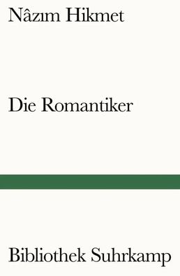 Die Romantiker | Roman | Nazim Hikmet | Taschenbuch | Bibliothek Suhrkamp | 2022