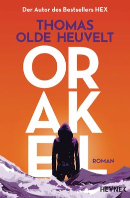 Orakel | Roman | Thomas Olde Heuvelt | Taschenbuch | 656 S. | Deutsch | 2025