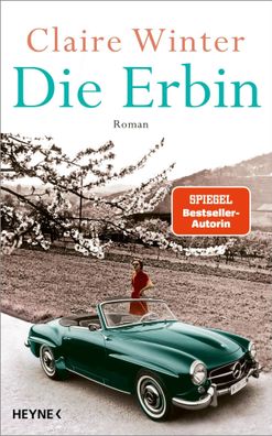 Die Erbin | Roman | Claire Winter | Buch | 592 S. | Deutsch | 2025 | Heyne