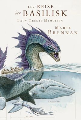 Lady Trents Memoiren 3 | Die Reise der Basilisk | Marie Brennan | Taschenbuch