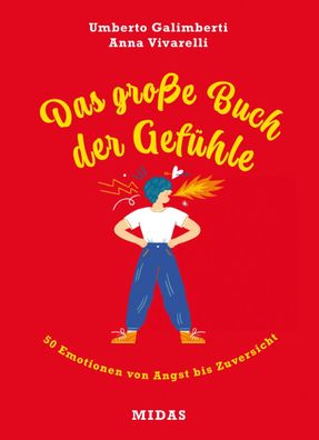 Das große Buch der Gefühle | 50 Emotionen von Angst bis Zuversicht | Buch | 2022