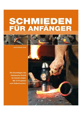 Schmieden für Anfänger