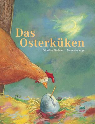 Das Osterküken | Geraldine Elschner | Buch | 32 S. | Deutsch | 2012