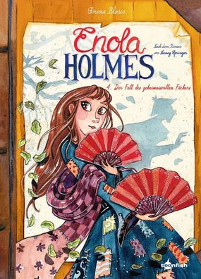 Enola Holmes (Comic). Band 4 | Der Fall des geheimnisvollen Fächers | Blasco