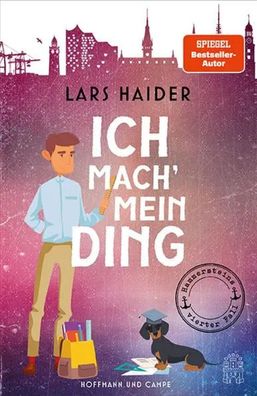 Ich mach' mein Ding | Hammersteins vierter Fall | Lars Haider | Taschenbuch