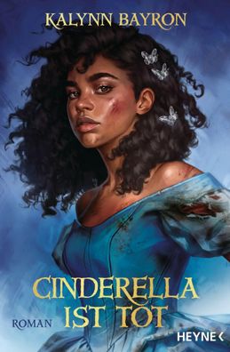 Cinderella ist tot | Roman | Kalynn Bayron | Buch | 384 S. | Deutsch | 2022