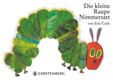 Die kleine Raupe Nimmersatt | Eric Carle | Buch | 32 S. | Deutsch | 2001