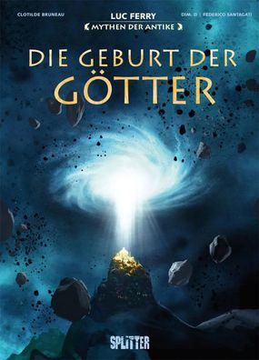Mythen der Antike: Die Geburt der Götter | Luc Ferry (u. a.) | Buch | 56 S