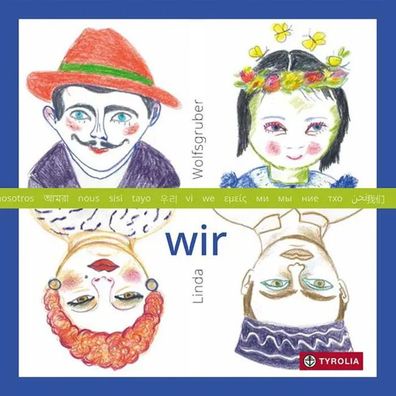 wir - vielsprachige Ausgabe | Linda Wolfsgruber | Buch | 96 S. | Deutsch | 2023