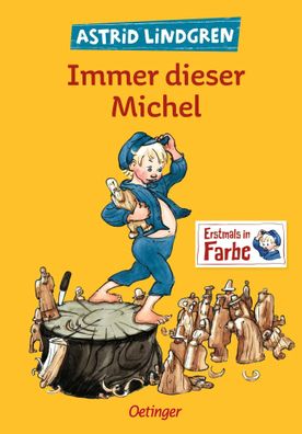 Immer dieser Michel | Astrid Lindgren | Buch | Michel aus Lönneberga | 336 S