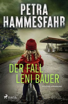 Der Fall Leni Bauer | Petra Hammesfahr | Taschenbuch | 464 S. | Deutsch | 2025