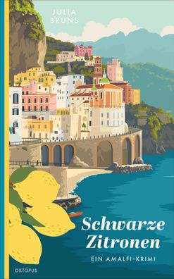 Schwarze Zitronen | Ein Amalfi-Krimi | Julia Bruns | Buch | Ein Amalfi-Krimi