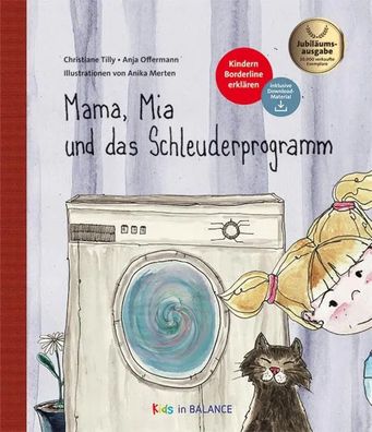Mama, Mia und das Schleuderprogramm | Kindern Borderline erklären | Buch | 40 S